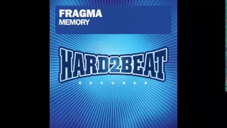 Fragma - Memory (Radio Edit)