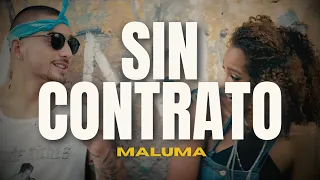 Maluma - Sin Contrato (Letra/Lyrics)