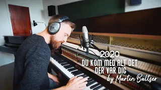 Du kom med alt det der var dig - Jens Rosendal (Cover By Martin Baltser 2020)