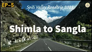 Shimla to Sangla Valley | Spiti Valley Road trip 2023 | offbeat travel