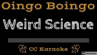 Oingo Boingo • Weird Science (CC) [Karaoke Instrumental Lyrics]