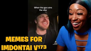 Memes For ImDontai V173 Reaction