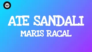 Maris Racal - Ate Sandali (Lyrics) 🎵