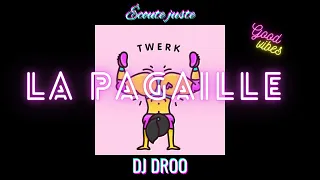 Dj Droo - LA PAGAILLE MIX (2023)