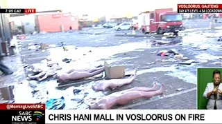 Chris Hani Mall in Vosloorus set on fire, Chriselda Lewis reports from the scene