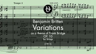 Benjamin Britten - Variations on a theme of Frank Bridge Op.10 (1937)