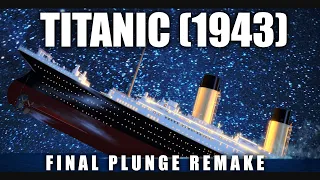 (SFM Ocean Liners) Titanic 1943 Final Plunge Remake