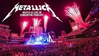 Metallica - Live from Edmonton, Canada (August 16th 2017) [Full Webcast]