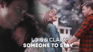 Lois & Clark | Someone To Stay (+coie)