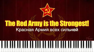 The Red Army Is The Strongest! - Красная Армия всех сильней! - Piano Solo Tutorial