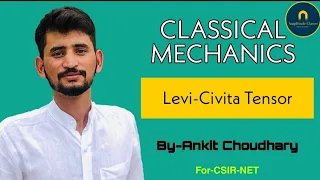 CLASSICAL MECHANICS — LEVI-CIVITA TENSOR || For CSIR-NET || Amplitude Classes