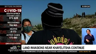COVID-19 SA Lockdown | Land invasions near Khayelitsha continue