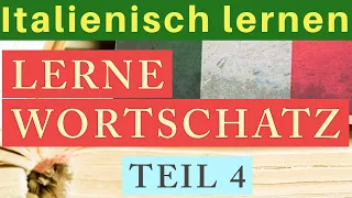 Italienisch lernen für den Lebensmitteleinkauf: 300 wichtige Wörter und Ausdrücke