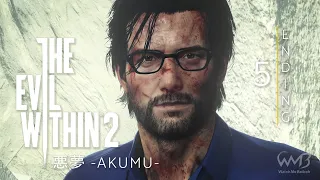 The Evil Within 2 - Chapter 12 – Chapter 17 | Final Boss | Ending (悪夢 -AKUMU-)