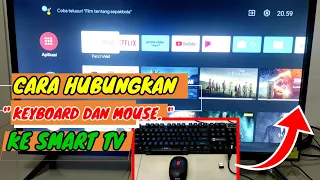 TRIK KEREN ! CARA MENGHUBUNGKAN KEYBOARD DAN MOUSE KE SMART TV