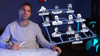 CESC FABREGAS: la mia TOP 11 con MESSI, PUYOL e DANI ALVES | DAZN