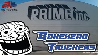 Prime Crunch & Other Fails | Bonehead Truckers of the Week