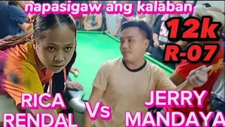 napasigaw ang kalaban | Rica Rendal Vs Jerry Mandaya | Prize 12k Race-07