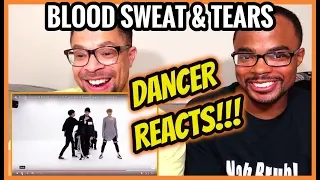 BTS Dance is POETRY IN MOTION! | Blood Sweat & Tears MV and Dance Practice REACTION / REVIEW