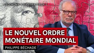 INFLATION, MONNAIE-OR, BRICS : COMPRENDRE LE NOUVEL ORDRE MONÉTAIRE MONDIAL... avec Philippe Béchade