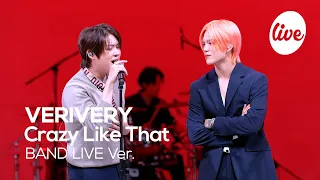 [4K] VERIVERY - “Crazy Like That” Band LIVE Concert [it's Live] K-POP live music show