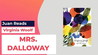 MRS. DALLOWAY by Virginia Woolf 🏴󠁧󠁢󠁥󠁮󠁧󠁿 BOOK REVIEW [CC]