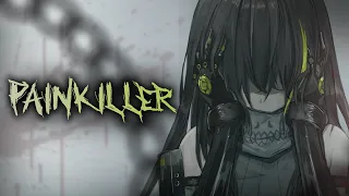 [Nightcore] Painkiller - Three Days Grace (lyrics)