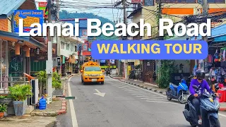 Lamai Beach Road Koh Samui Walking Tour