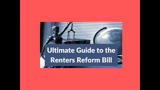 The Ultimate Guide to Renters Reform Bill