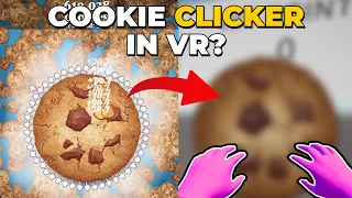 I Made COOKIE CLICKER but in VR?