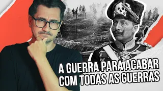 A PRIMEIRA GUERRA MUNDIAL