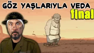 AĞLATAN FİNAL! | VALIANT HEARTS: THE GREAT WAR FİNAL!