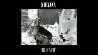 Nirvana - Floyd The Barber (Bleach 1989)