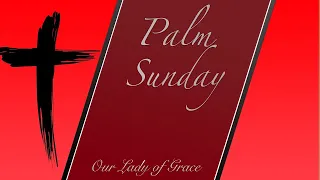 (10:30 AM Sunday) - Palm Sunday of the Lord's Passion (LIVE)