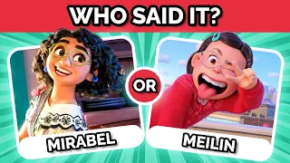 Who Said It ?! - ENCANTO vs. TURNING RED