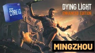 Dying Light enhanced edition game test (RX 580 2048sp + i3 10100)