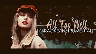 Taylor Swift - All Too Well ( Taylor's Version) [Karaoke/Instrumental]