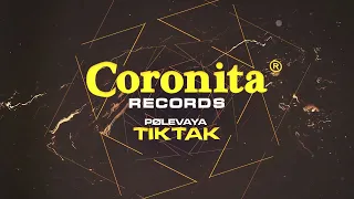 PØLEVAYA - TIKTAK (Radio Edit)