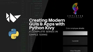 Kivy Set-Up & Creating Your First GUI- Creating Modern GUIs & Apps with Python Kivy Tutorial #1