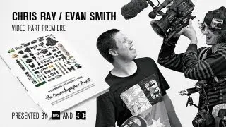 DC SHOES: EVAN SMITH & CHRIS RAY - THE CINEMATOGRAPHER PROJECT