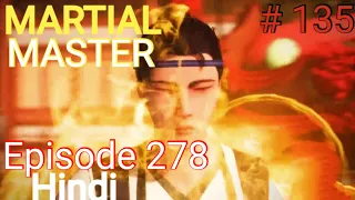 [Part 135] Martial Master explained in hindi | Martial Master 278 explain in hindi #martialmaster