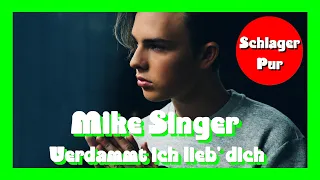 Mike Singer - Verdammt ich lieb' dich (2021)