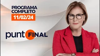 PUNTO FINAL EN VIVO: DOMINGO 11 DE FEBRERO DE 2024