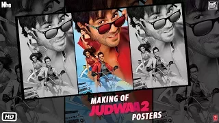 Making of Judwaa 2 Posters | Varun Dhawan | Jacqueline | Taapsee | David Dhawan | Sajid Nadiadwala