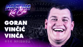 Goran Vinčić Vinča - EP14 - Na Fuka Kod Ćuka