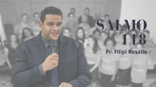 Salmo 118 - Pregação