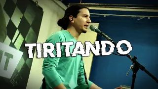 Pablo Maxit - Tiritando (vivo canal 4)