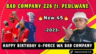 BAD COMPANY 226 x PEULWANE_HBD G-FORCE (NEW 45 HIT)