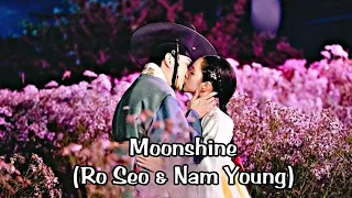 Moonshine || Nam Young X Kang Ro Seo