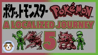 A Localized Journey Through Pokemon Red - Part 5
